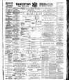 Brighton Herald Saturday 23 March 1889 Page 1