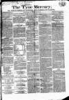 Tyne Mercury; Northumberland and Durham and Cumberland Gazette Tuesday 18 June 1816 Page 1