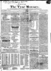 Tyne Mercury; Northumberland and Durham and Cumberland Gazette Tuesday 19 May 1818 Page 1