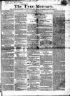Tyne Mercury; Northumberland and Durham and Cumberland Gazette Tuesday 23 February 1819 Page 1