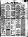 Tyne Mercury; Northumberland and Durham and Cumberland Gazette Tuesday 07 December 1819 Page 1