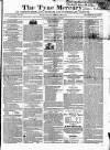 Tyne Mercury; Northumberland and Durham and Cumberland Gazette Tuesday 20 June 1820 Page 1