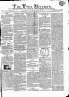 Tyne Mercury; Northumberland and Durham and Cumberland Gazette Tuesday 26 February 1822 Page 1