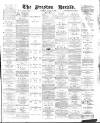 Preston Herald Saturday 19 August 1882 Page 1