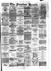 Preston Herald Wednesday 07 March 1883 Page 1