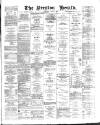 Preston Herald Saturday 04 April 1885 Page 1