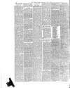 Preston Herald Saturday 04 April 1885 Page 10