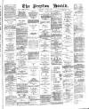 Preston Herald Saturday 18 April 1885 Page 1