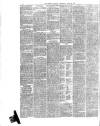 Preston Herald Wednesday 22 April 1885 Page 6