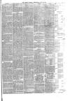 Preston Herald Wednesday 22 July 1885 Page 7