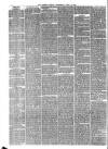 Preston Herald Wednesday 28 April 1886 Page 6