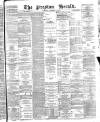 Preston Herald Saturday 17 November 1888 Page 1