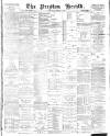 Preston Herald Saturday 09 March 1889 Page 1