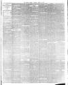 Preston Herald Saturday 16 March 1889 Page 5