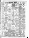Preston Herald Wednesday 26 April 1899 Page 1