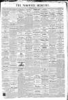 Norwich Mercury Saturday 22 April 1848 Page 1