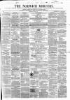 Norwich Mercury Wednesday 30 June 1858 Page 1