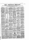 Norwich Mercury Saturday 05 April 1862 Page 1