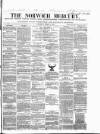 Norwich Mercury Saturday 05 March 1864 Page 1