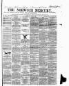 Norwich Mercury Saturday 03 June 1865 Page 1