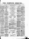 Norwich Mercury Saturday 14 August 1869 Page 1