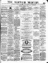 Norwich Mercury Wednesday 15 December 1869 Page 1