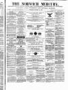 Norwich Mercury Saturday 22 January 1870 Page 1
