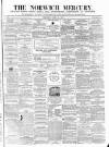 Norwich Mercury Wednesday 24 April 1872 Page 1