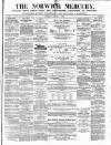 Norwich Mercury Saturday 03 August 1872 Page 1