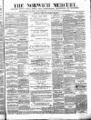 Norwich Mercury Saturday 14 June 1873 Page 1