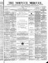 Norwich Mercury Saturday 16 January 1875 Page 1