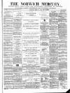 Norwich Mercury Saturday 10 April 1875 Page 1