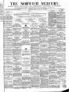 Norwich Mercury Saturday 29 May 1875 Page 1