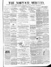 Norwich Mercury Wednesday 09 June 1875 Page 1
