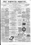 Norwich Mercury Wednesday 09 February 1876 Page 1