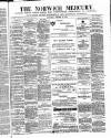 Norwich Mercury Saturday 13 October 1877 Page 1