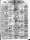 Norwich Mercury Saturday 25 March 1882 Page 1