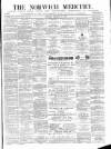 Norwich Mercury Saturday 24 February 1883 Page 1
