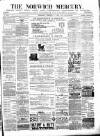 Norwich Mercury Wednesday 20 February 1884 Page 1