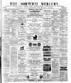 Norwich Mercury Wednesday 15 April 1885 Page 1