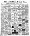 Norwich Mercury Wednesday 16 December 1885 Page 1