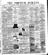 Norwich Mercury Wednesday 08 December 1886 Page 1