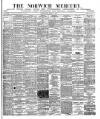 Norwich Mercury Saturday 07 April 1888 Page 1