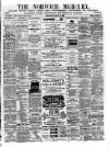Norwich Mercury Wednesday 15 May 1889 Page 1