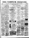 Norwich Mercury Wednesday 08 January 1890 Page 1