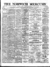Norwich Mercury Saturday 16 August 1890 Page 1