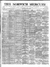 Norwich Mercury Saturday 10 June 1893 Page 1