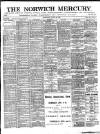 Norwich Mercury Saturday 24 June 1893 Page 1