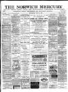 Norwich Mercury Wednesday 28 June 1893 Page 1