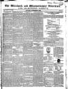 Warwick and Warwickshire Advertiser Saturday 27 December 1834 Page 1